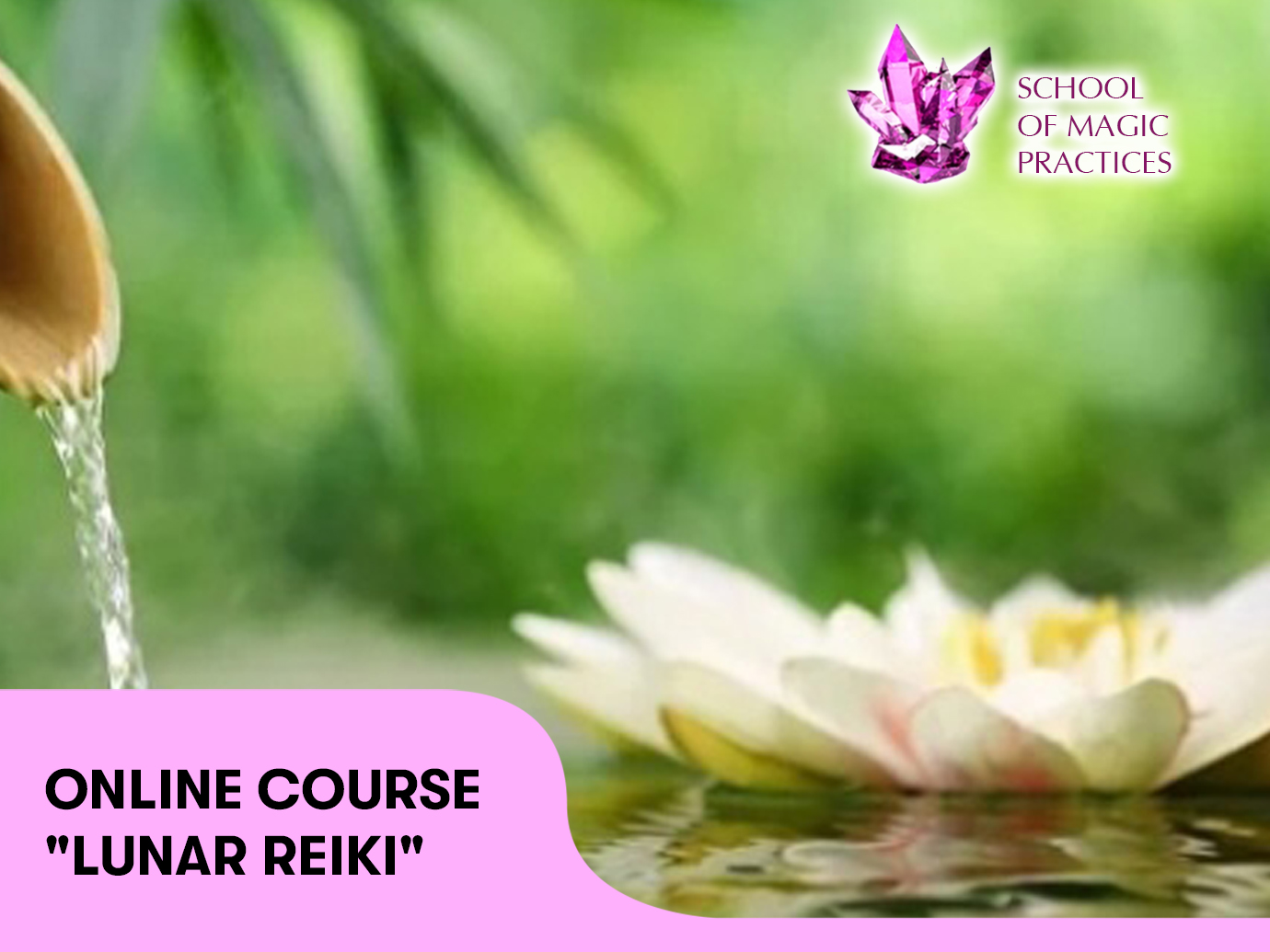 Online course “Lunar Reiki“