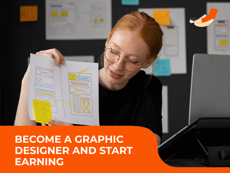 Become a graphic designer and start earning