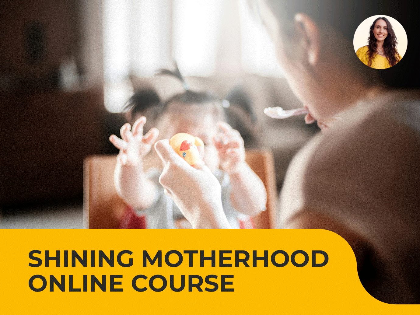 Shining Motherhood Online Course