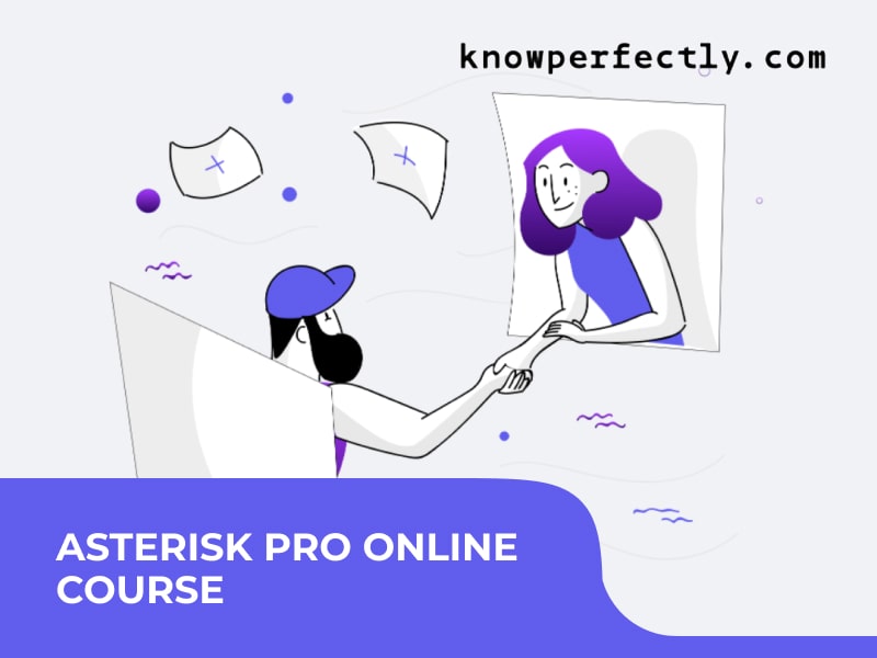 Asterisk PRO online course for Large businesses