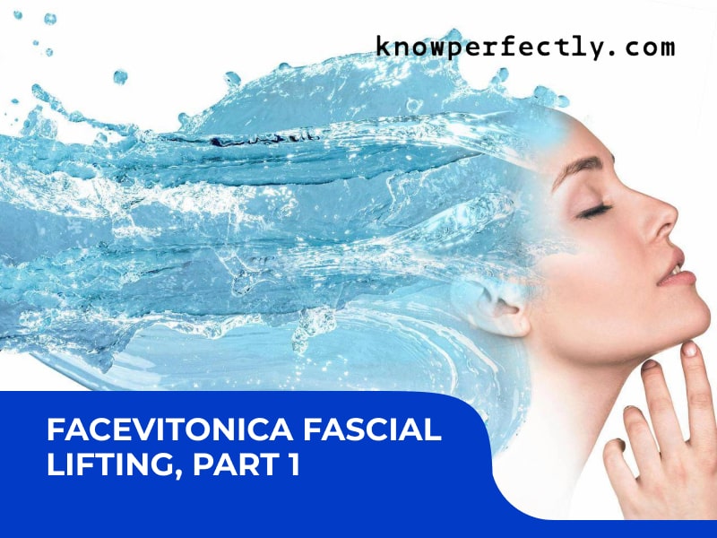 FaceVitonica Fascial lifting, PART 1