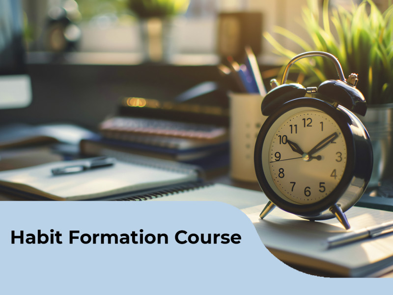 Habit Formation Course