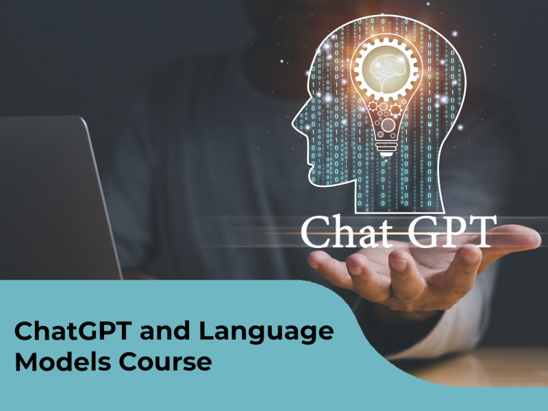 ChatGPT and Language Models Course